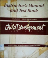 Instructor's Manual and Test Bank to accompany Child Development