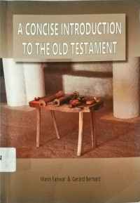 A Concise Introduction To The Old Testament