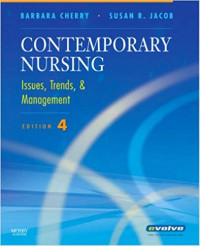 Contemporary Nursing Issues, Trends, & Management