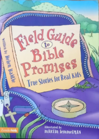 Field Guide to Bible Promises: True Story