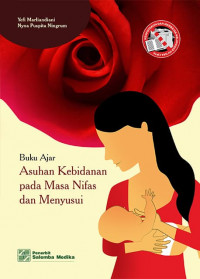 Buku Ajar Asuhan Kebidanan pada Masa Nifas dan Menyusui