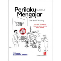 Perilaku Mengajar: The Act Of Teaching