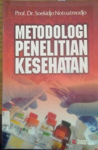 Metodologi Penelitian Kesehatan