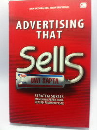 Advertising That Sells: Strategi Sukses Membawa  Merek Anda Menjadi Pemimpin Pasar