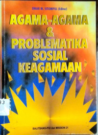 Agama-agama dan Problematika Sosial Keagamaan