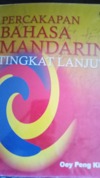 Percakapan Bahasa Mandarin Tingkat Lanjut