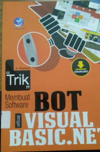 Trik Membuat Software Bot Dengan Visual Basic.net
