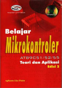 Belajar Mikrokontroler AT89C51/52/55 (Teori dan Aplikasi)