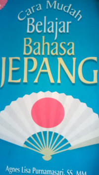 Cara Mudah Belajar Bahasa Jepang