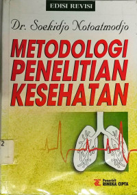 Metodologi Penelitian Kesehatan