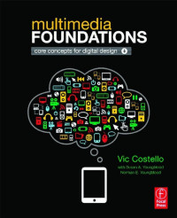 Multimedia Foundation Core Concepts For DIgital Design