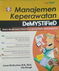 Manajemen Keperawatan DeMYSTiFieD