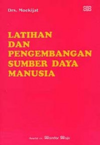 Latihan dan Pengembangan Sumber Daya Manusia