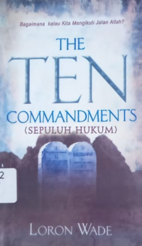 The Ten Commandments (Sepuluh Hukum)