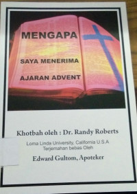 Mengapa Saya Menerima Ajaran Advent?