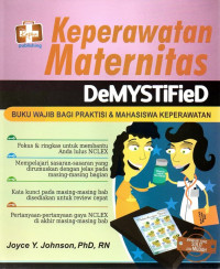 Keperawatan Maternitas : DeMYSTiFieD