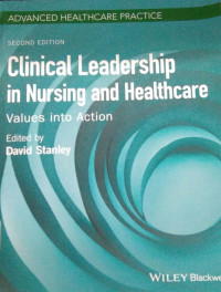 Clinical Leadership in Nursing and Healthcare