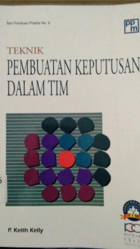 Teknik Pembuatan Keputusan Dalam Tim