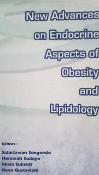 New Advances on Endocrine Aspects of Obesity and Lipidology