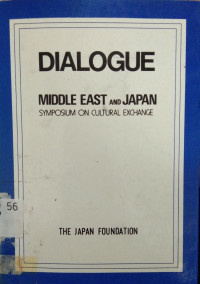 DIALOGUE MIDDLE EAST and JAPAN : symposium on cultural exchange