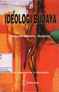 IDEOLOGI BUDAYA