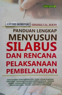 Panduan Lengkap Menyusun SILABUS dan Rencana Pelaksanaan Pembelajaran