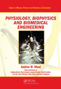 Physiology,Biophysics,and Biomedical Engineering