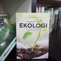 Prinsip-Prinsip Ekologi Ekosistem,Lingkungan dan Pelestariannya