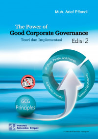 The Power of Good Corporate Governance:Teori dan Implementasi