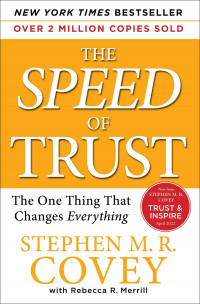 The Speed Of Trust (satu hal yang mengubah segalanya)