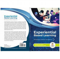 Experiential Based Learning (pembelajaran berbasis pengalaman)