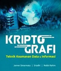 KRIPTOGRAFI : TEKNIK KEAMANAN DATA & INFORMASI