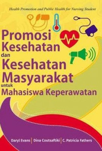 PROMOSI KESEHATAN DAN KESEHATAN MASYARAKAT