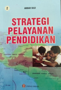 STRATEGI PELAYANAN PENDIDIKAN