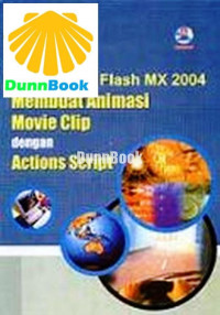 Seri Aplikasi Macromedia Flash MX 2004