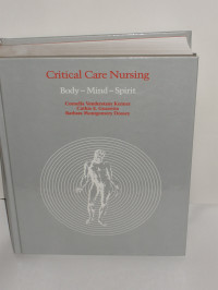 Critical Care Nursing: Body-Mind-Spirit