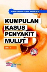 Kumpulan Kasus Penyakit Mulut