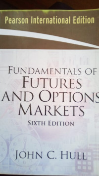 Fundamentals of Future and Options Markets