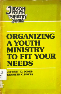 Organizing A Youth Ministry To Fit Your Needs