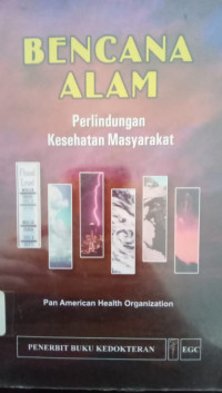 Bencana Alam: Perlindungan Kesehatan Masyarakat