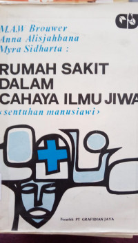 Rumah Sakit Dalam Cahaya Ilmu Jiwa