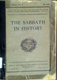 History of The Sabbath and First Day of The Week