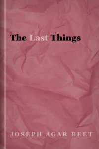 The Last Things