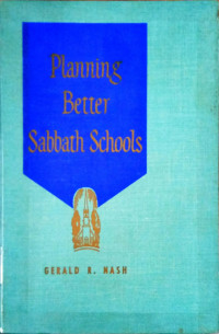 Planning Better Sabbath Schools