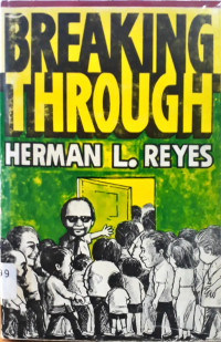 BREAKING THROUGH: Why the Seventh-day Adventist Church Has Grown to be the Largest Protestant Church in the Philippines