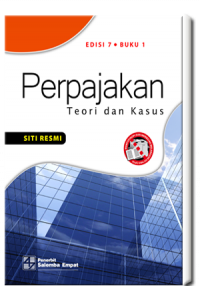 Perpajakan : Teori dan Kasus Buku 1