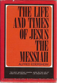 The Life and Times of Jesus The Messiah