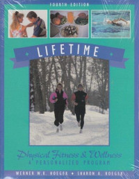 Lifetime Physical Fitness & Wellness A Personalized Program