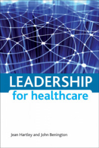 Leadership For Healthcare