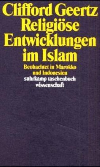 Religiose Entwicklungen im Islam